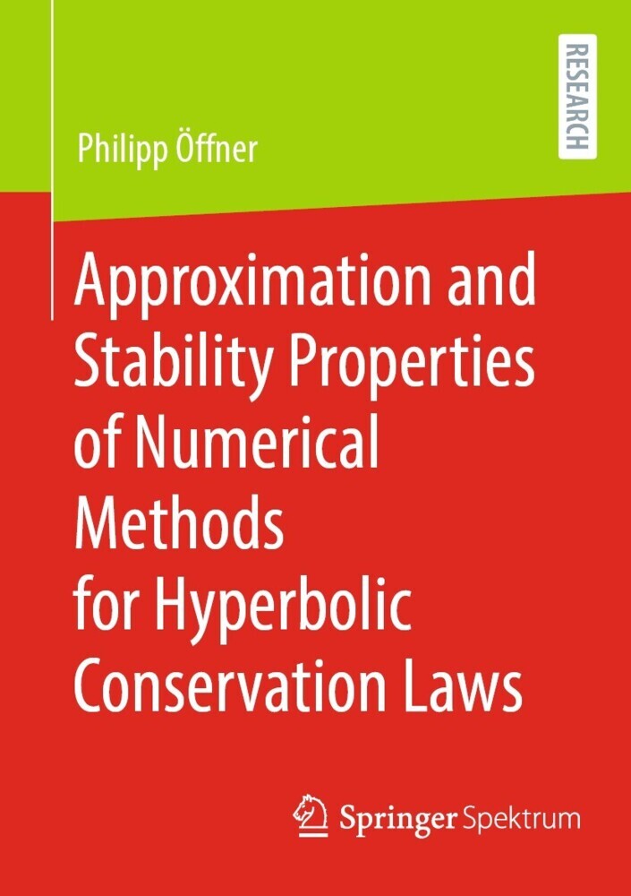 Approximation and Stability Properties of Numerical Methods for Hyperbolic Conservation Laws main product photo