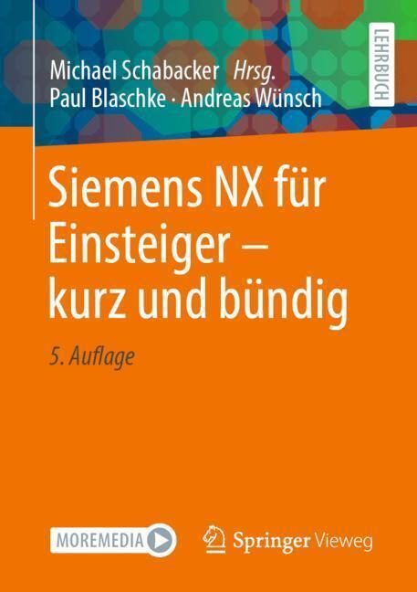 Siemens NX für Einsteiger - kurz und bündig main product photo