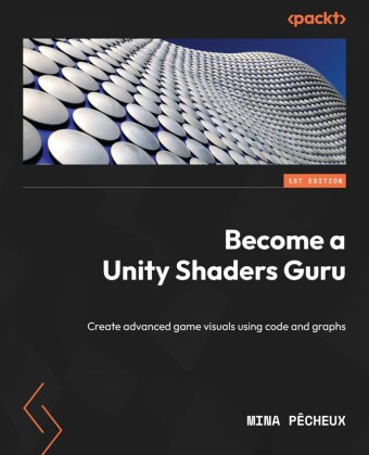 Become a Unity Shaders Guru