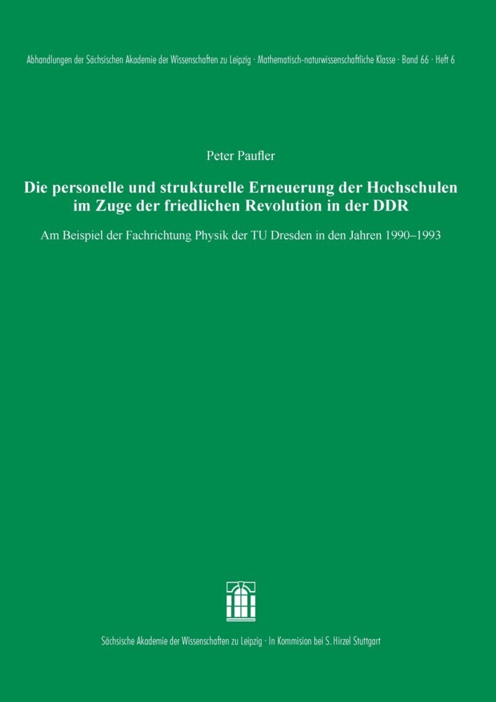 Die personelle und strukturelle Erneuerung der Hochschulen im Zuge der friedlichen Revolution in der DDR main product photo