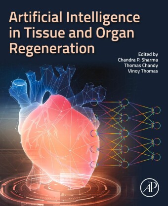Artificial Intelligence in Tissue and Organ Regeneration