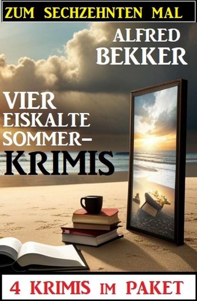 Zum sechzehnten Mal vier eiskalte Sommerkrimis main product photo
