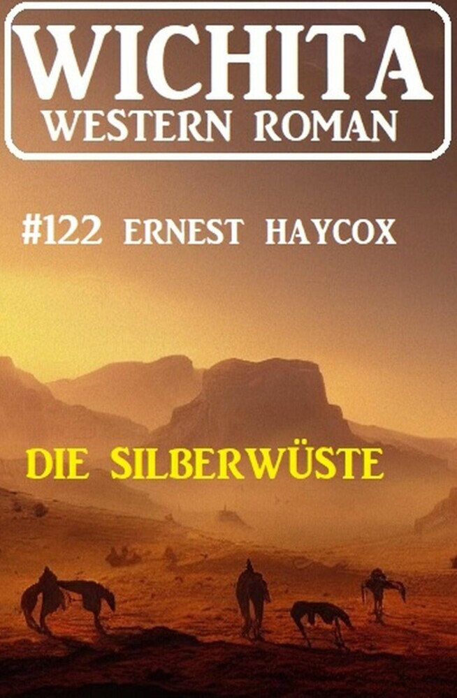 Die Silberwüste: Wichita Western Roman 122 main product photo