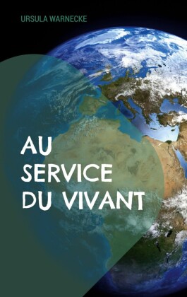 Au Service du Vivant
