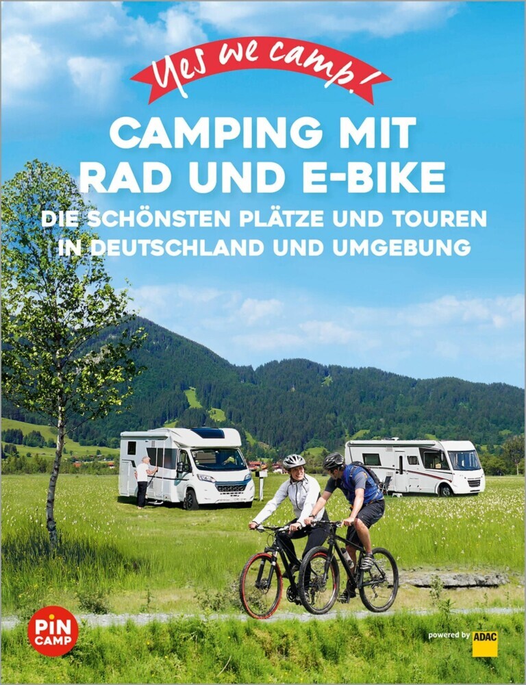 Yes we camp! Camping mit Rad und E-Bike main product photo