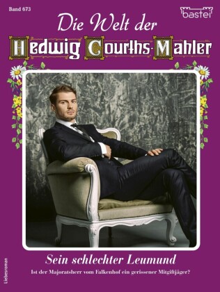 Die Welt der Hedwig Courths-Mahler 673