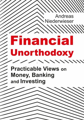 Financial Unorthodoxy