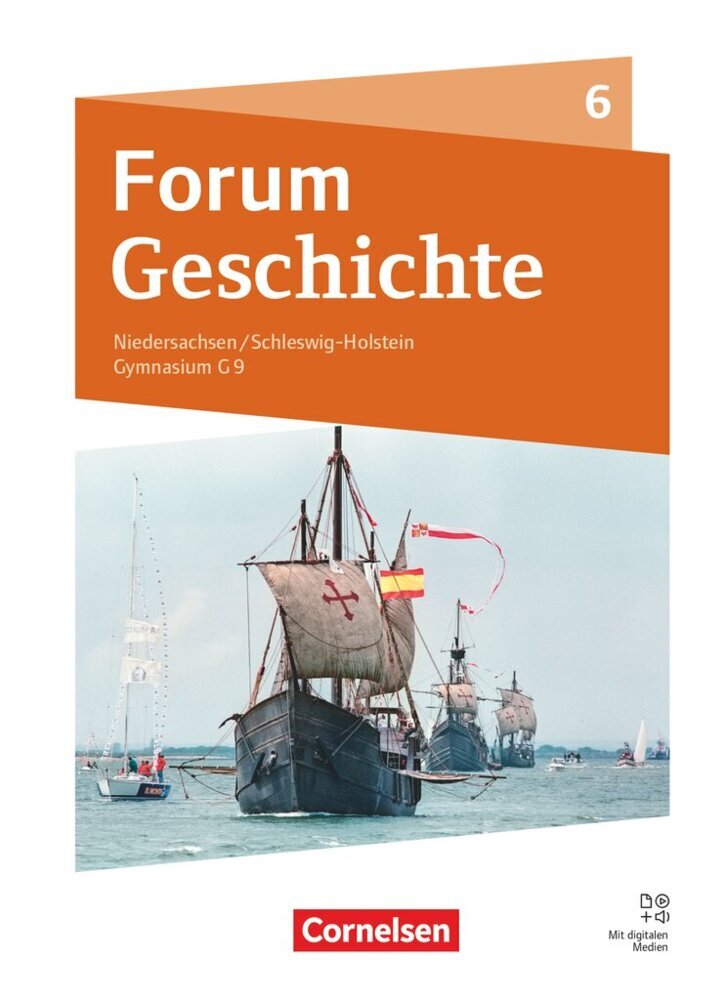 Forum Geschichte - Neue Ausgabe - Gymnasium Niedersachsen / Schleswig-Holstein - Ausgabe ab 2024 - 6. Schuljahr main product photo