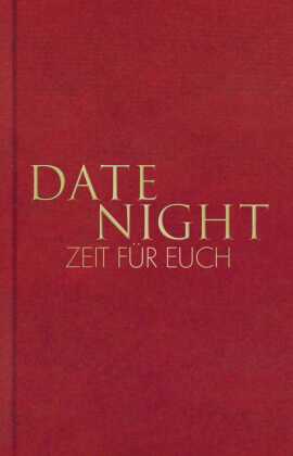 Date Night - Zeit für euch