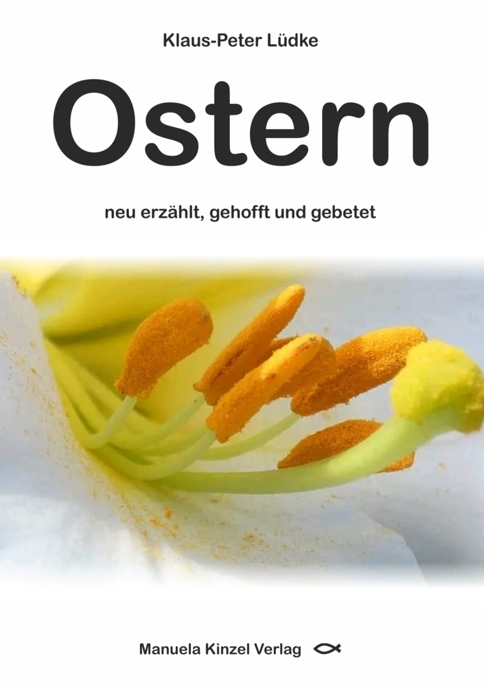 Ostern neu erzählt, gehofft und gebetet main product photo