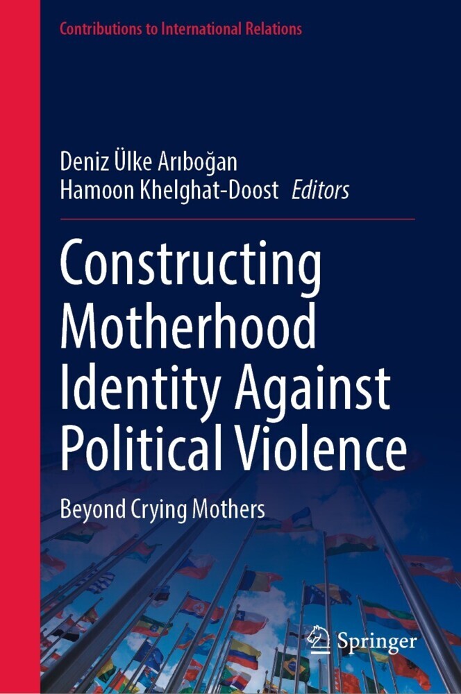 Constructing Motherhood Identity Against Political Violence main product photo