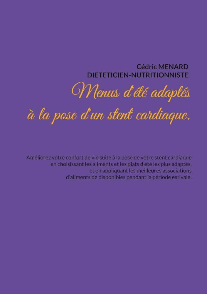 Menus d'été adaptés à la pose d'un stent cardiaque. main product photo
