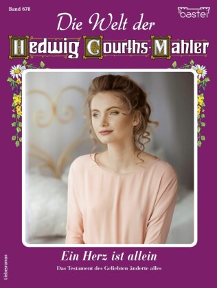 Die Welt der Hedwig Courths-Mahler 678