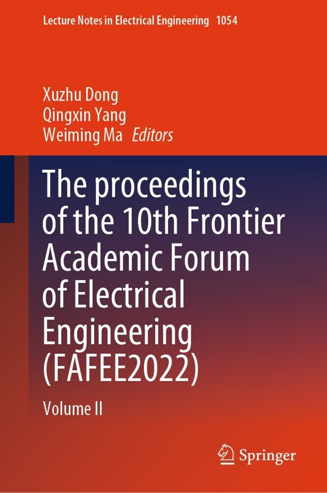 The proceedings of the 10th Frontier Academic Forum of Electrical Engineering (FAFEE2022) main product photo