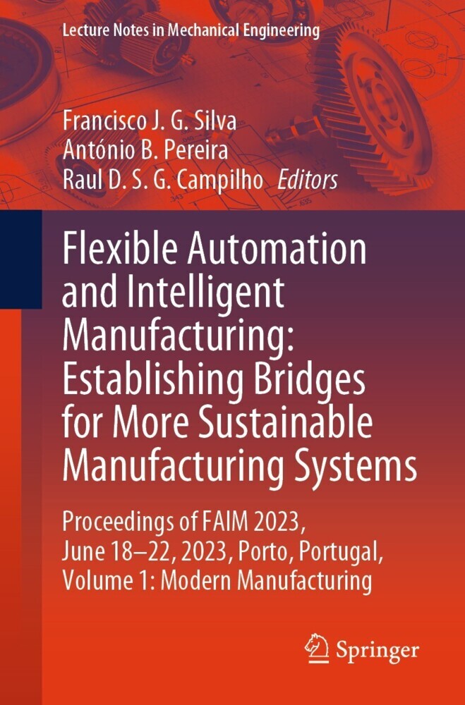 Flexible Automation and Intelligent Manufacturing: Establishing Bridges for More Sustainable Manufacturing Systems main product photo