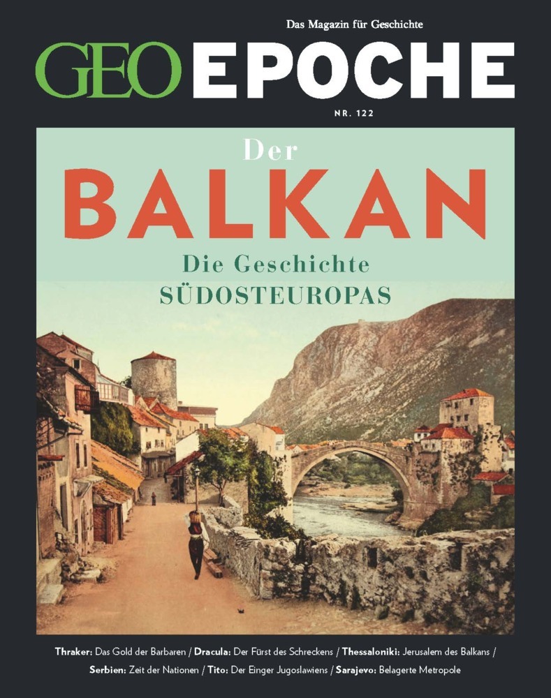 GEO Epoche / GEO Epoche 122/2023 - Balkan main product photo