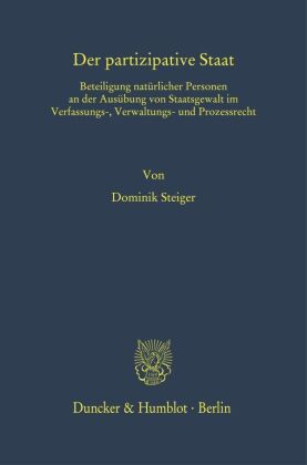 Der partizipative Staat.