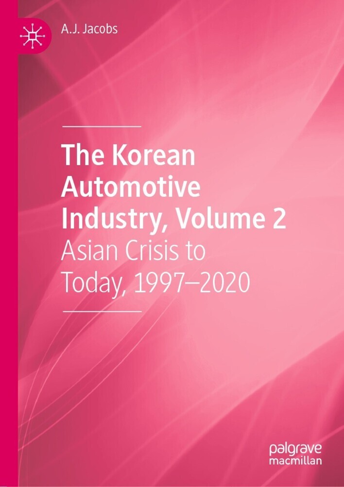 The Korean Automotive Industry, Volume 2 main product photo