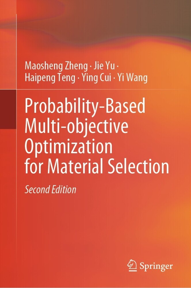 Probability-Based Multi-objective Optimization for Material Selection main product photo