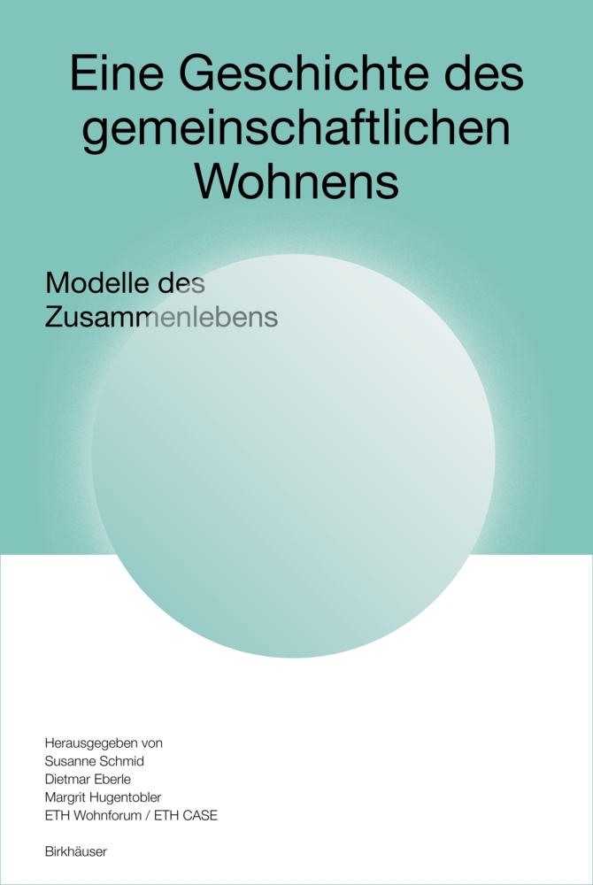 Eine Geschichte des gemeinschaftlichen Wohnens main product photo