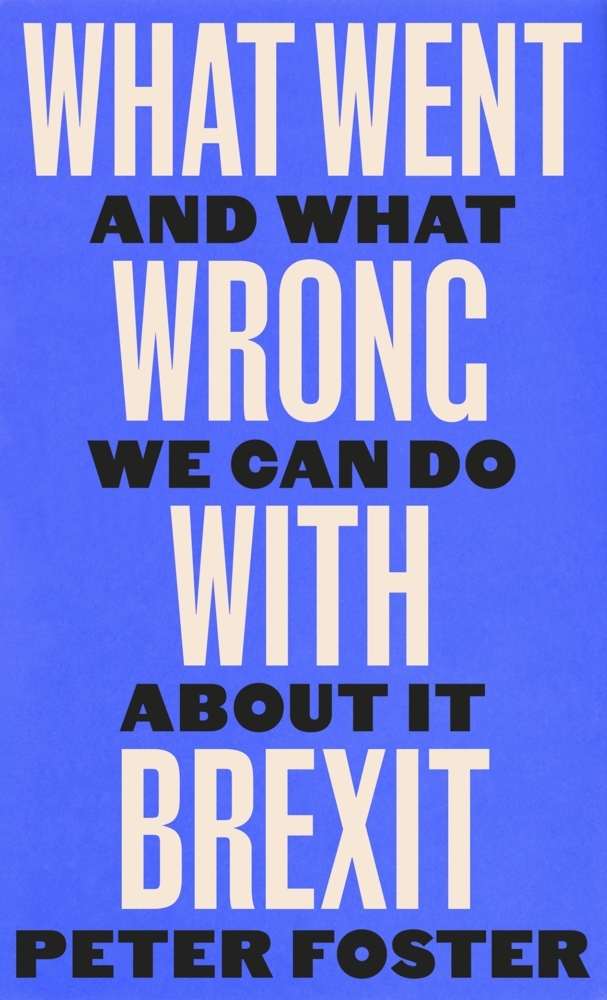 What Went Wrong With Brexit main product photo