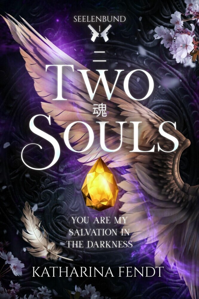 Two Souls: You are my salvation in the darkness ( Seelenbund-Trilogie Band 1 ) main product photo