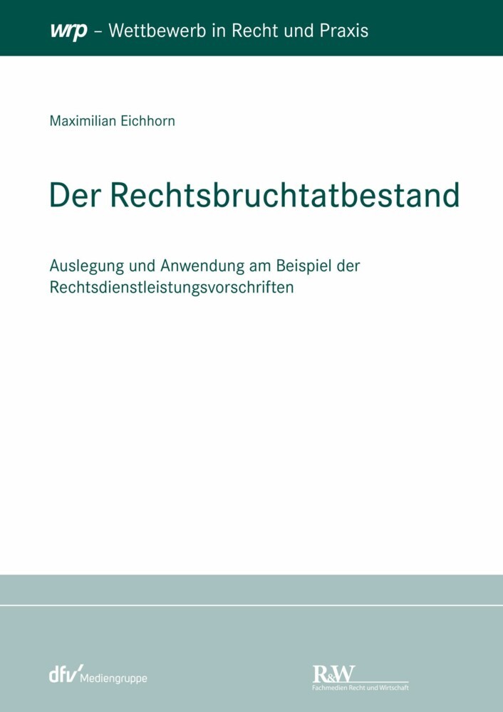Der Rechtsbruchtatbestand main product photo
