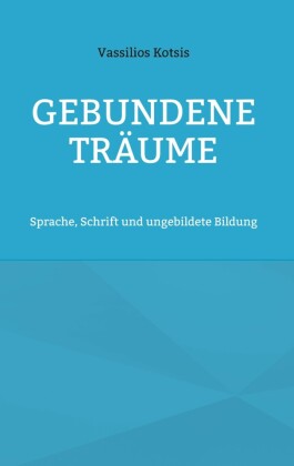Gebundene Träume