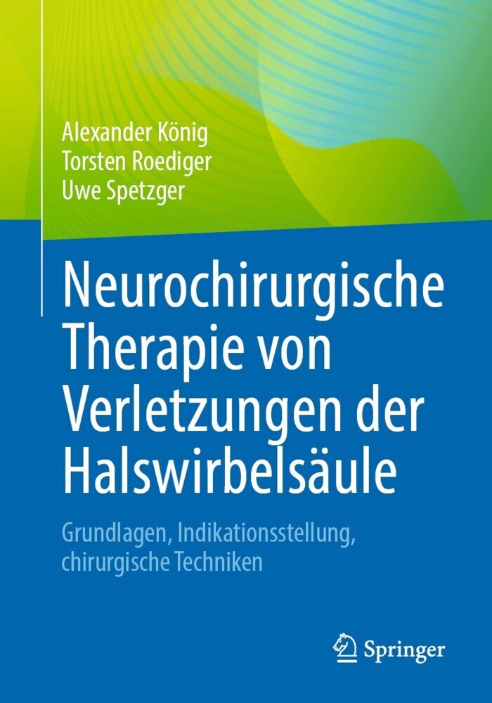 Neurochirurgische Therapie von Verletzungen der Halswirbelsäule main product photo