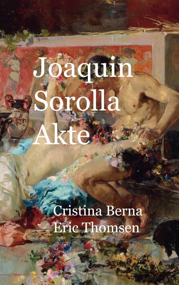 Joaquin Sorolla Akte main product photo