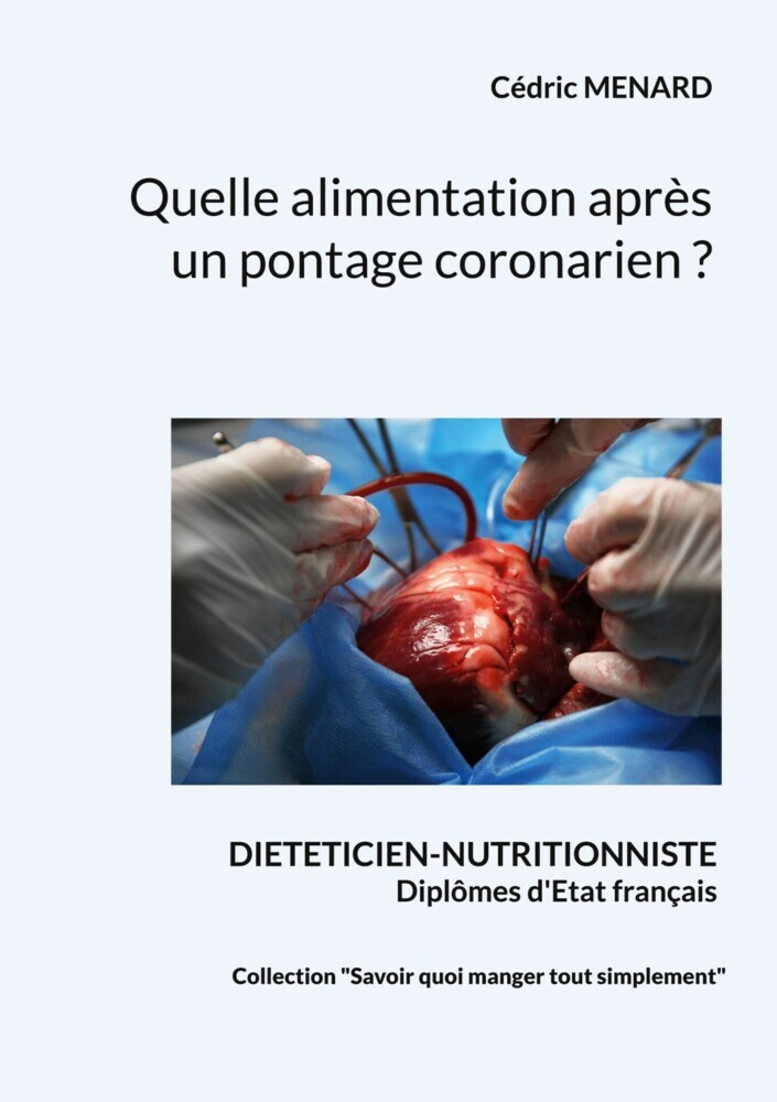 Quelle alimentation après un pontage coronarien ? main product photo