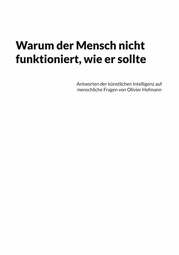 Warum der Mensch nicht funktioniert, wie er sollte main product photo