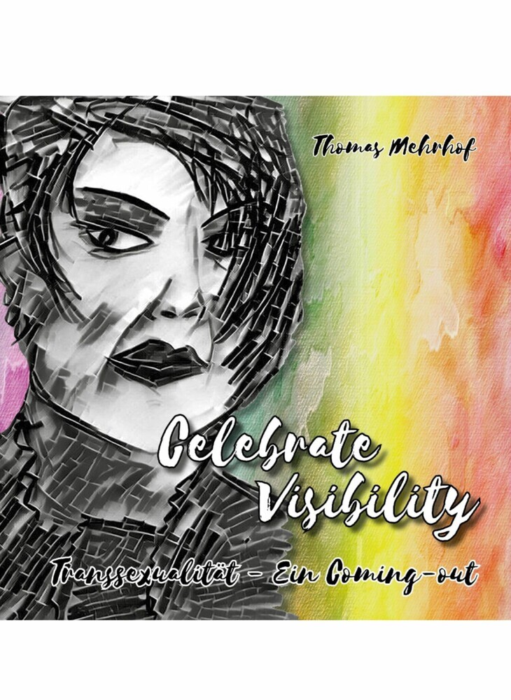Celebrate Visibility - Transsexualität - Ein Coming-out main product photo