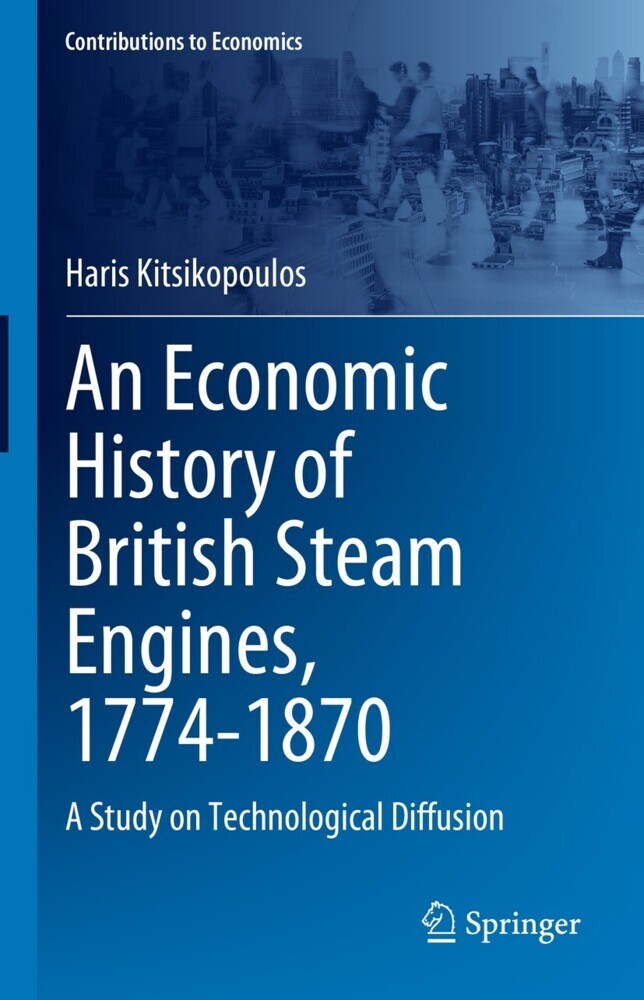 An Economic History of British Steam Engines, 1774-1870 main product photo