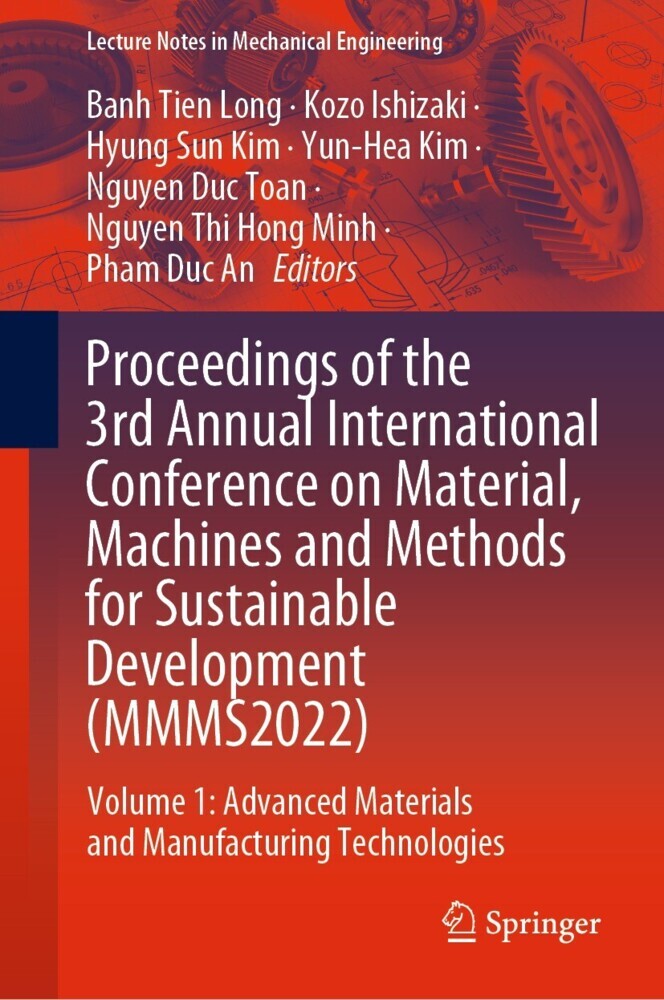 Proceedings of the 3rd Annual International Conference on Material, Machines and Methods for Sustainable Development (MMMS2022) main product photo
