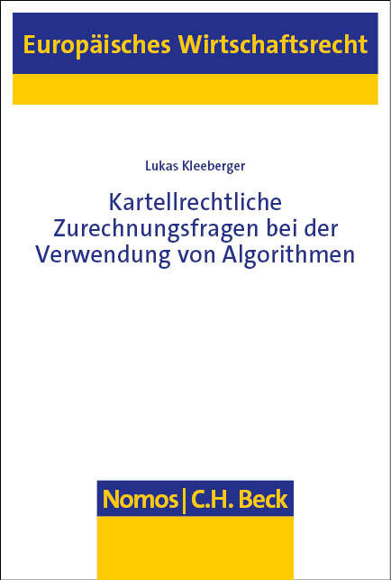 Kartellrechtliche Zurechnungsfragen bei der Verwendung von Algorithmen main product photo