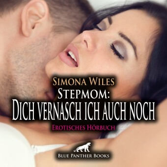 Stepmom: Dich vernasch ich auch noch | Erotik Audio Story | Erotisches Hörbuch Audio-CD, Audio-CD