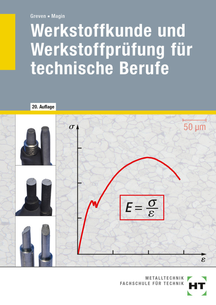 Werkstoffkunde und Werkstoffprüfung für technische Berufe main product photo