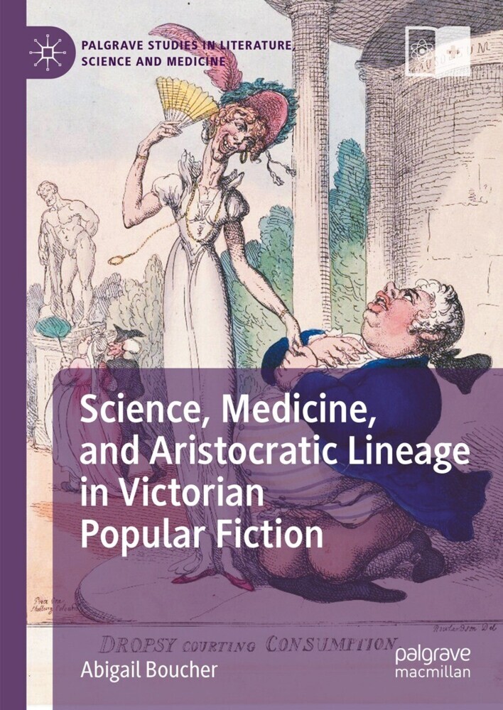 Science, Medicine, and Aristocratic Lineage in Victorian Popular Fiction main product photo