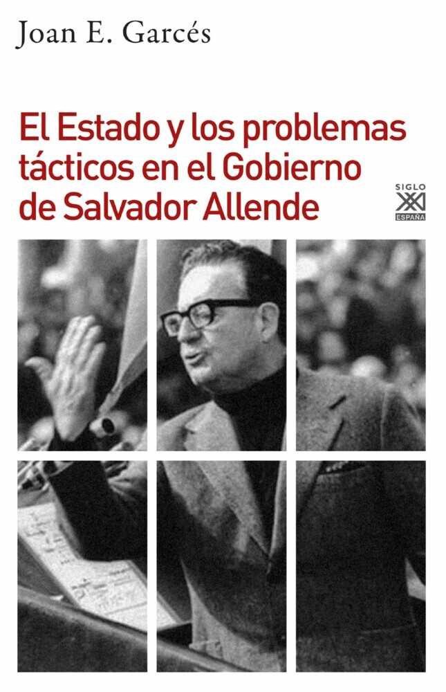 El Estado y los problemas tácticos en el Gobierno de Salvador Allende main product photo