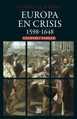 Europa en crisis. 1598-1648