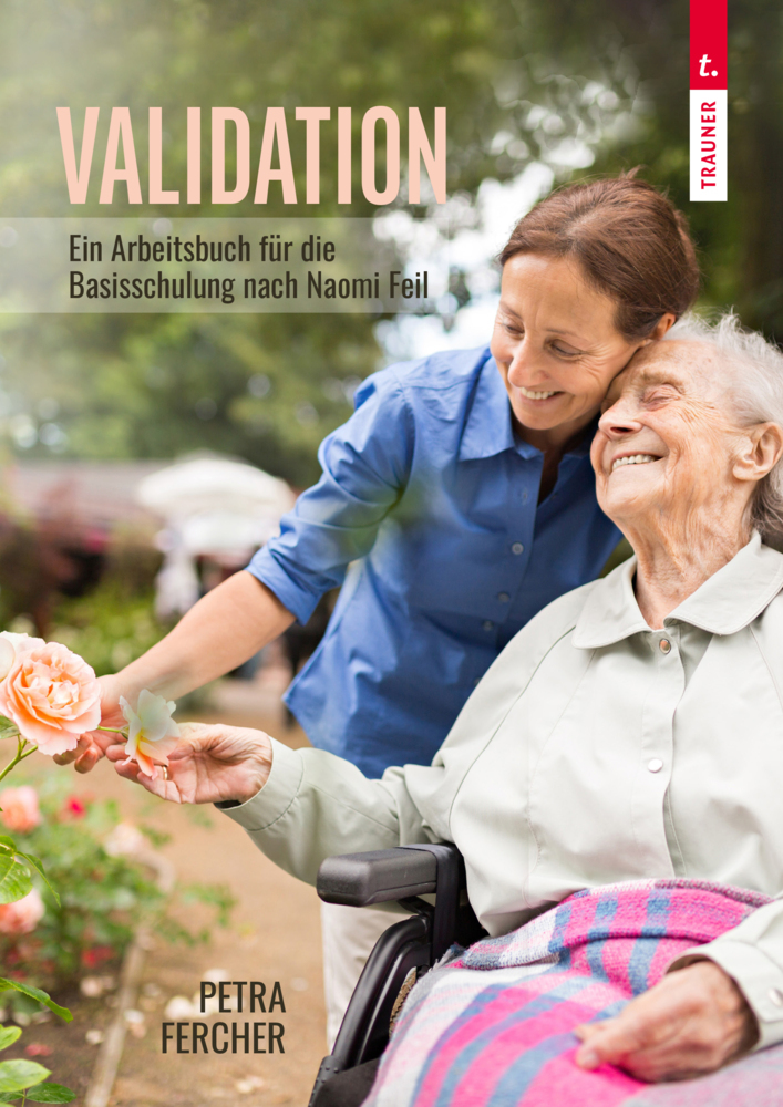 Validation - Arbeitsbuch zur Basisschulung nach Naomi Feil main product photo