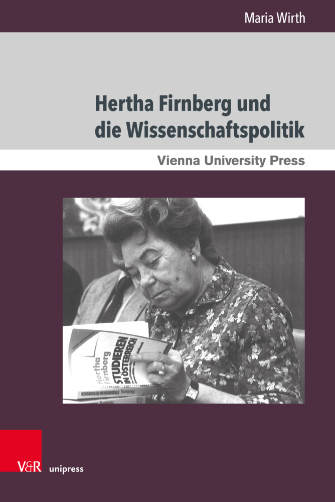 Hertha Firnberg und die Wissenschaftspolitik main product photo