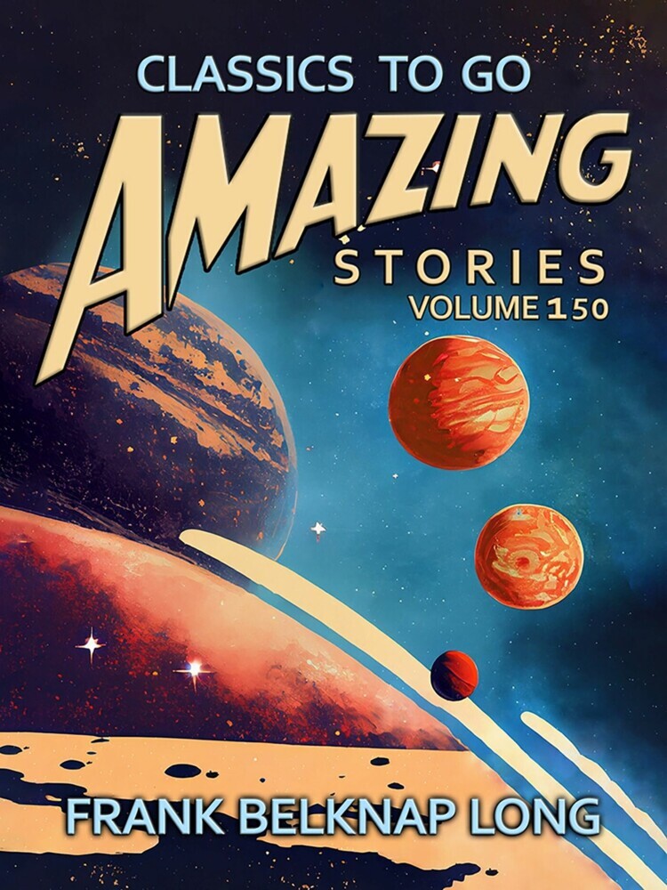 Amazing Stories Volume 150 main product photo
