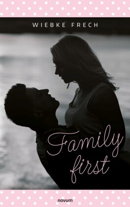 Family first