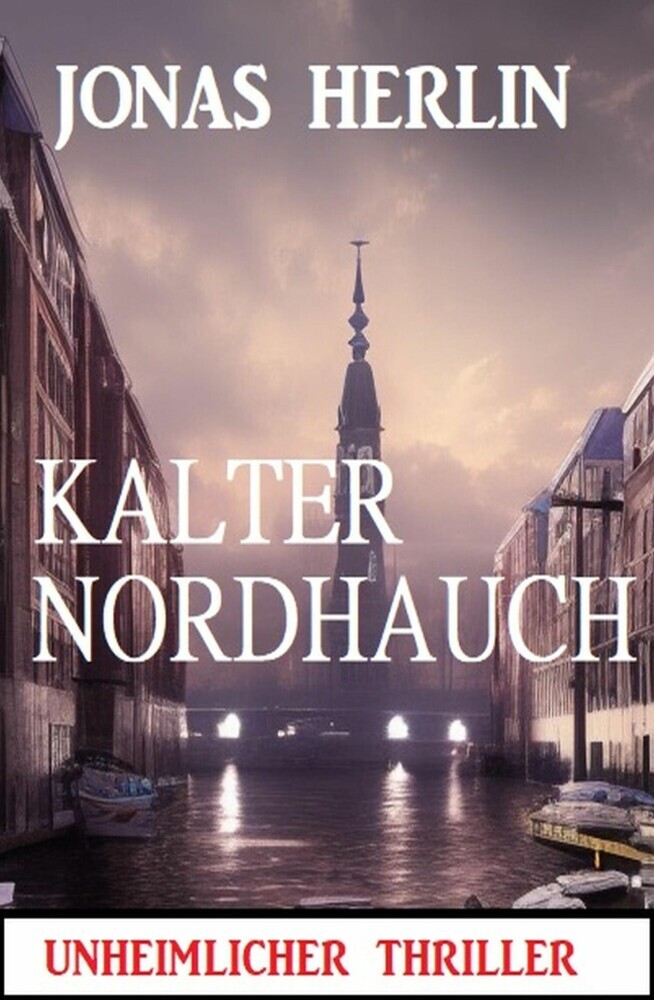 Kalter Nordhauch: Unheimlicher Thriller main product photo