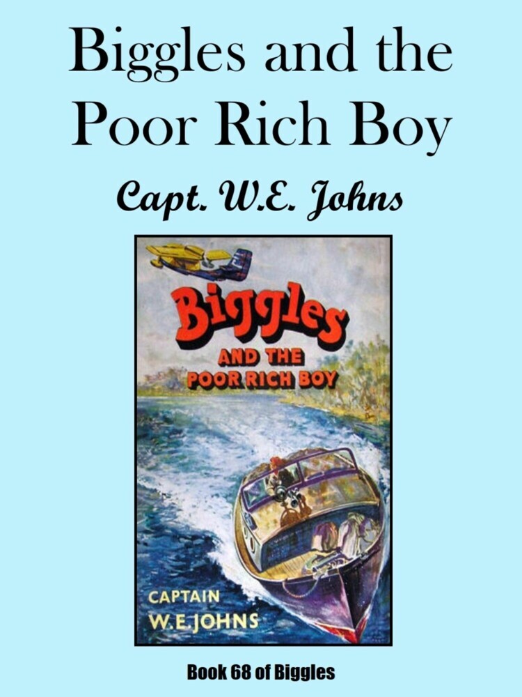Biggles and the Poor Rich Boy main product photo