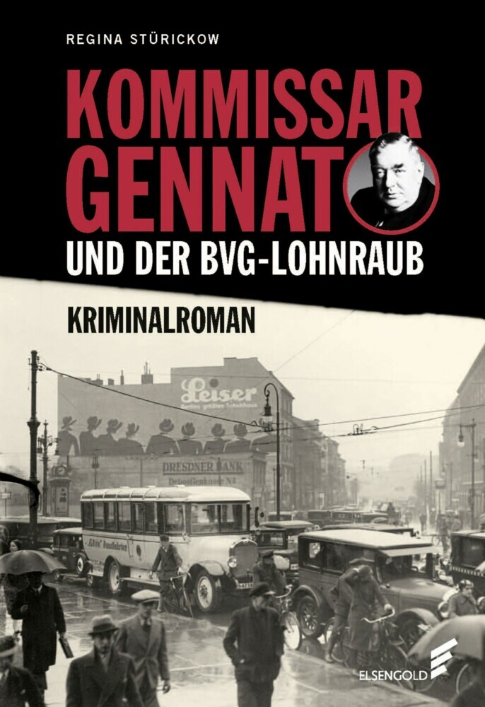 Kommissar Gennat und der BVG-Lohnraub main product photo