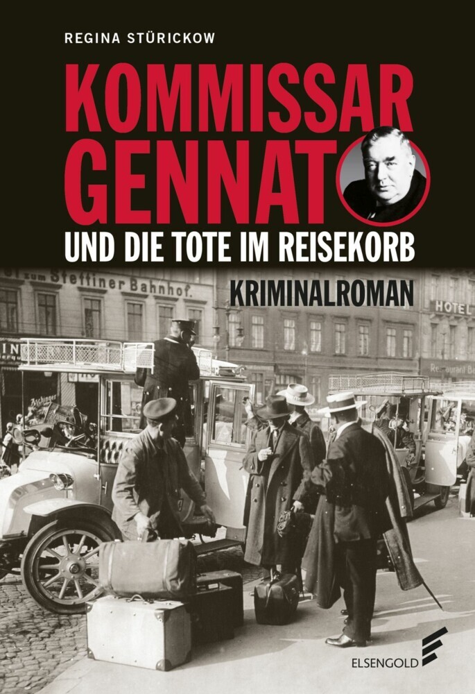 Kommissar Gennat und die Tote im Reisekorb main product photo