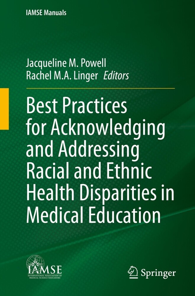 Best Practices for Acknowledging and Addressing Racial and Ethnic Health Disparities in Medical Education main product photo